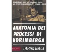 Anatomia dei processi di Norimberga