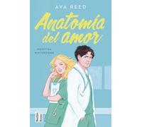 Anatomía del amor (Serie Hospital Whitestone 1)