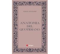 Anatomia del quotidiano