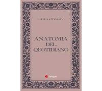 Anatomia del quotidiano