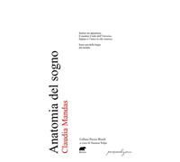 Anatomia del sogno [Paperback] [Mar 29, 2024] Mandas, Claudia; Volpe, Simona and