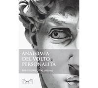 Anatomia del volto e personalità