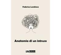 Anatomia di un intruso