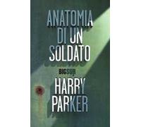 Anatomia di un soldato