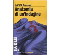 Anatomia di un'indagine