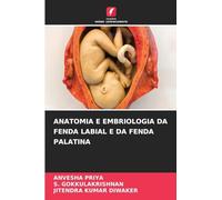 ANATOMIA E EMBRIOLOGIA DA FENDA LABIAL E DA FENDA PALATINA