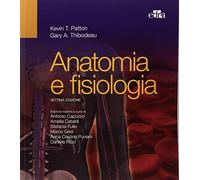 Kevin T. Patton, Gary A. Thibodeau – Anatomia e fisiologia – Elsevier