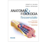 Anatomia e fisiologia. L'essenziale. Per le Scuole superiori