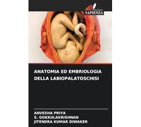 ANATOMIA ED EMBRIOLOGIA DELLA LABIOPALATOSCHISI