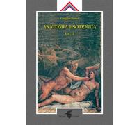 Anatomia esoterica (Vol. 2)