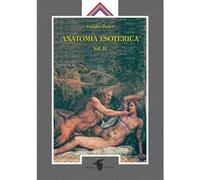 Anatomia esoterica (Vol. 2) [Paperback] [Feb 11, 2010] Baker, Douglas