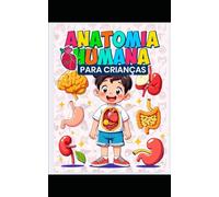 Anatomia Humana para Crianças