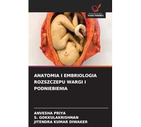 ANATOMIA I EMBRIOLOGIA ROZSZCZEPU WARGI I PODNIEBIENIA