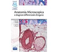 Anatomia microscopica e diagnosi differenziale d'organo. Con e-book. Con software di simulazione