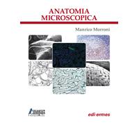 Anatomia microscopica - Morroni Manrico