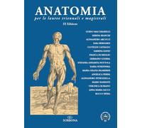 Anatomia per le lauree triennali e magistrali