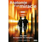 Anatomie d'un miracle