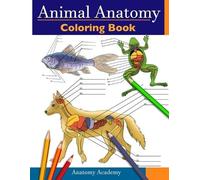 Anatomy Academy Animal Anatomy Coloring Book (Tascabile)