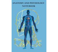 Anatomy and Physiology Notetaking Study Companion: Student Workbook for A&P I and II - Human Body Systems, Lecture Notes, and Review Templates | 6x9 ... Learn faster with Organized Note Pages
