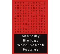 Anatomy & Biology Word Search Puzzle book: Word Search Puzzles with Easy to Read Print about the body, biology terms and more | 6x9 inches, 120 pages ... Gift for Memory boosting, and knowledge.