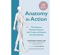 Theodore Dimon Jr. Anatomy in Action (Tascabile)