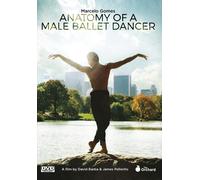 Anatomy of a Male Ballet Dancer (DVD) Veronika Part Dorothee Gilbert Julie Kent