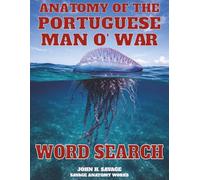ANATOMY OF THE PORTUGUESE MAN O' WAR WORD SEARCH