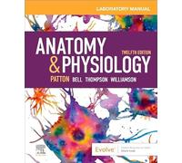 Anatomy & Physiology Laboratory Manual and E-Labs