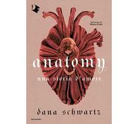 Anatomy. Una storia d'amore