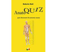 Anatoquiz. Quiz elementari di anatomia umana