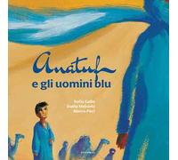 Anatuf e gli uomini blu