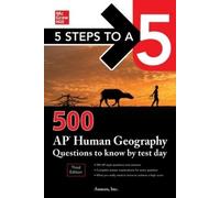 Anaxos, Inc. 5 Steps to a 5: 500 AP Human Geography Questions to Kno (Tascabile)
