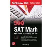 Anaxos Inc. 500 SAT Math Questions to Know by Test Day, Third Editio (Tascabile)