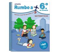 Anaya Educación Rumbo a... 6º. Matemáticas (Cuadernos vacaciones)