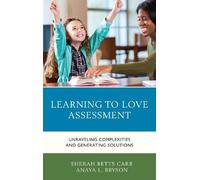 Anaya L. Bryson Sherah Betts Carr Learning to Love Assessment (Tascabile)