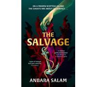 Anbara Salam The Salvage (Copertina rigida)