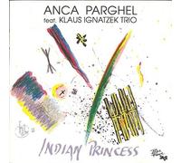 Anca Parghel - INDIAN PRINCESS - PARGHEL ANCA