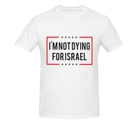 Anceky Maglietta Girocollo in Cotone per Uomo e Donna con Scritta I'm Dying for Israel