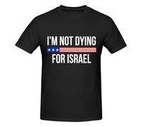 Anceky Maglietta Girocollo in Cotone per Uomo e Donna con Scritta I'm Dying for Israel