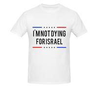 Anceky Maglietta Girocollo in Cotone per Uomo e Donna con Scritta I'm Dying for Israel