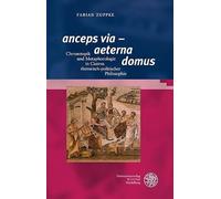 'anceps via' - 'aeterna domus': Chronotopik und Metaphorologie in Ciceros rhetorisch-politischer Philosophie: 170