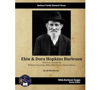 Ancestors and Descendants of Ebin & Dora Burleson