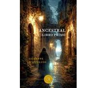 Ancestral. Vol. 1