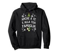 Anche a Te e alla Tua Famiglia, Albero di Natale, Natalizia Felpa con Cappuccio
