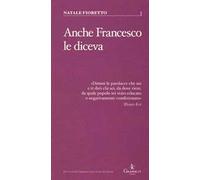 Anche Francesco le diceva. Una riflessione sociolinguistica sull'uso delle parolacce