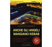 Anche gli angeli mangiano kebab