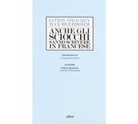 Anche gli sciocchi sanno scrivere in francese