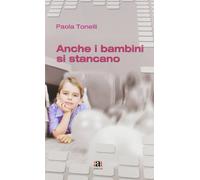 Anche i bambini si stancano
