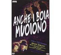 Anche I Boia Muoiono