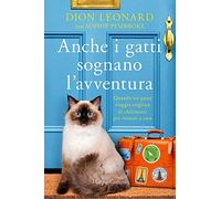 Anche i gatti sognano l'avventura